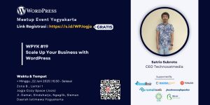 Scale Up Your Business with WordPress – Peluang Besar dari WPYK #19